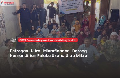 Petrogas Ultra Microfinance Promotes Independence for Ultra Micro Entrepreneurs
