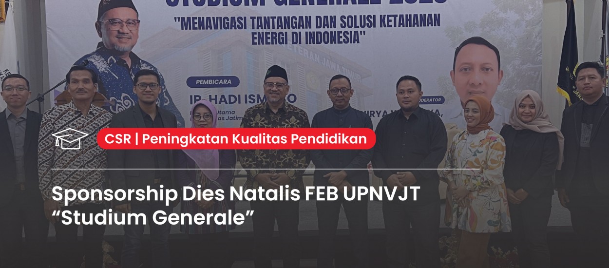 Support for Academic–Industry Collaboration, Company Participates in the Dies Natalis of the Faculty of Economics and Business, UPN Veteran East Java