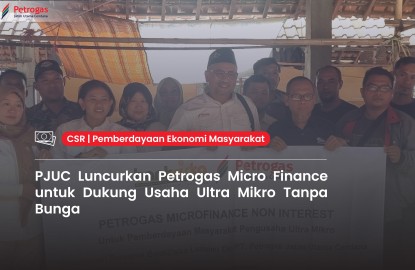 PJUC Launches Petrogas Micro Finance to Support Interest-Free Ultra-Micro Enterprises