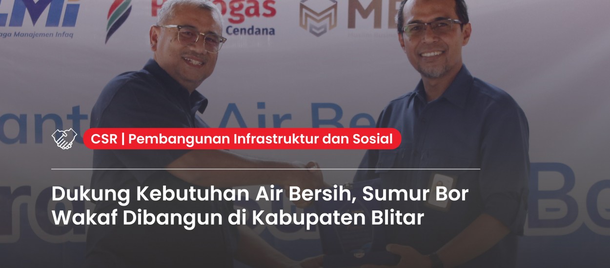 Supporting Clean Water Access, Waqf Bore Well Constructed in Blitar Regency